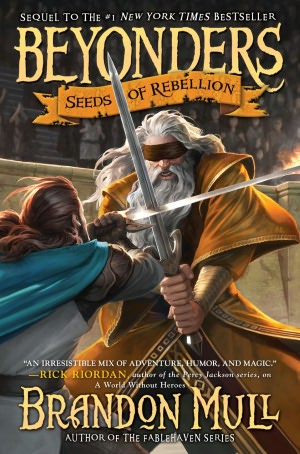 Seeds of Rebellion (Beyonders Series #2)