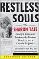 Restless Souls (Enhanced Edition): The Sharon Tate Family's Account of Stardom, the Manson Murders, and a Crusade for Justice