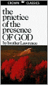 Practice of the Presence of God (Unabridged Edition)