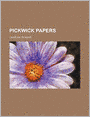 Pickwick Papers (Volume 2)