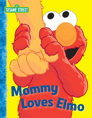 Mommy Loves Elmo