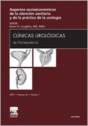 C.UROLOGICAS Nº1. Aspectos socioeconómicos de la atención sanitaria y de la práctica de la urología
