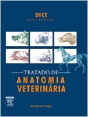 Tratado de Anatomia Veterinária