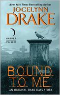Bound to Me: An Original Dark Days Story