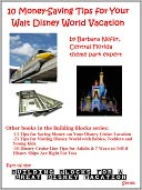 10 Money-Saving Tips for Your Walt Disney World Vacation by Barbara Nefer: NOOK Book Cover