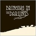 Bringing in the Darlings