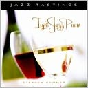 Jazz Tastings: Light Jazz Piano