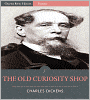 The Old Curiosity Shop (Illustrated)