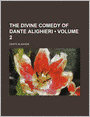 The Divine Comedy of Dante Alighieri (Volume 2)