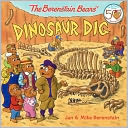 The Berenstain Bears' Dinosaur Dig