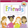 Friends: Making Them and Keeping Them (PagePerfect NOOK Book)