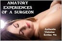 Amatory Experiences of a Surgeon