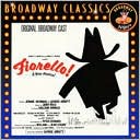 Fiorello! [Original Broadway Cast Recording] by Original Broadway Cast: CD Cover