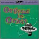 Ultra-Lounge, Vol. 11: Organs in Orbit
