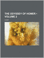 The Odyssey of Homer (Volume 2)