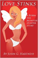 Love Stinks - A Bubba the Monster Hunter Short Story