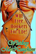 Win Free Hookers for Life!