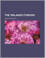 The Orlando Furioso (Volume 4)