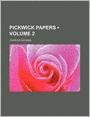 Pickwick Papers (Volume 2)