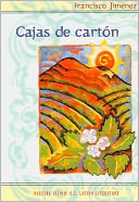 Cajas de carton: Relatos de la vida peregrina de uno nino campesino (The Circuit: Stories from the Life of a Migrant Child)
