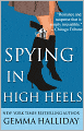 Spying in High Heels (High Heels Series #1)