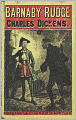 Barnaby Rudge: A Fiction/Literature Classic By Charles Dickens!
