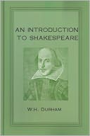 An Introduction To Shakespeare: An Instructional/Drama Classic By W. H. Durham! AAA+++