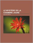 Le mystère de la chambre jaune (The Mystery of the Yellow Room)