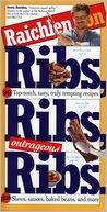 Raichlen on Ribs, Ribs, Outrageous Ribs