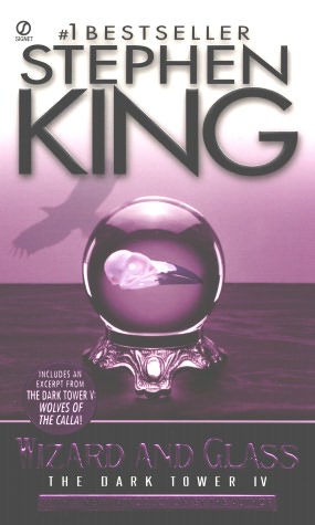 The Dark Tower IV: Wizard and Glass