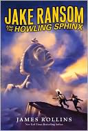 Jake Ransom and the Howling Sphinx (Jake Ransom Series #2)