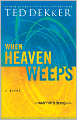 When Heaven Weeps (Martyr's Song Series #2)