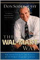 The Wal-Mart Way: The Inside Story of the Success of the World's Largest Company