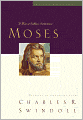 Great Lives: Moses: A Man of Selfless Dedication