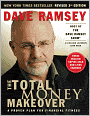 The Total Money Makeover: A Proven Plan for Financial Fitness