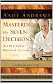 Mastering the Seven Decisions That Determine Personal Success: An Owner's Manual to the New York Times Bestseller, The Traveler's Gift