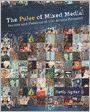 The Pulse of Mixed Media: Secrets and Passions of 100 Artists Revealed