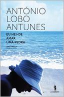 Eu Hei-de Amar Uma Pedra