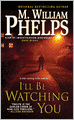 I'll Be Watching You