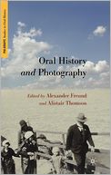 Oral History and Photography