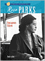 Rosa Parks: Courageous Citizen (Sterling Biographies Series)