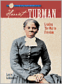 Harriet Tubman: Leading the Way to Freedom (Sterling Biographies Series)