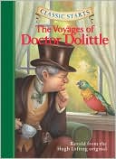 The Voyages of Doctor Dolittle (Classic Starts Series)
