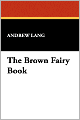 The Brown Fairy Book