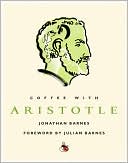 Coffee with Aristotle (Coffee with...Series)