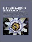 Economic disasters in the United States: Stock market downturn of 2002, Dot-com bubble, Panic of 1819, Global financial crisis in October 2008