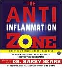 Anti-Inflammation Diet: A Groundbreaking Plan to Reverse the Silent Epidemic That's Destroying Our Health