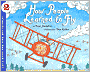 How People Learned to Fly (Let's-Read-and-Find-0ut Science 2 Series)