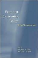 Feminist Economics Today: Beyond Economic Man