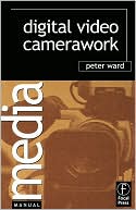 Digital Video Camerawork